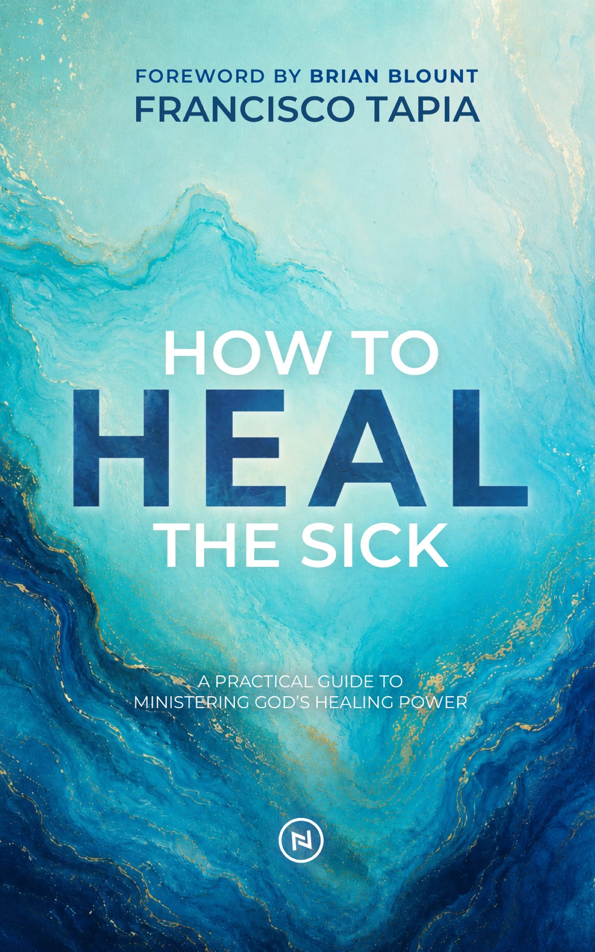 Cover of How to Heal the Sick