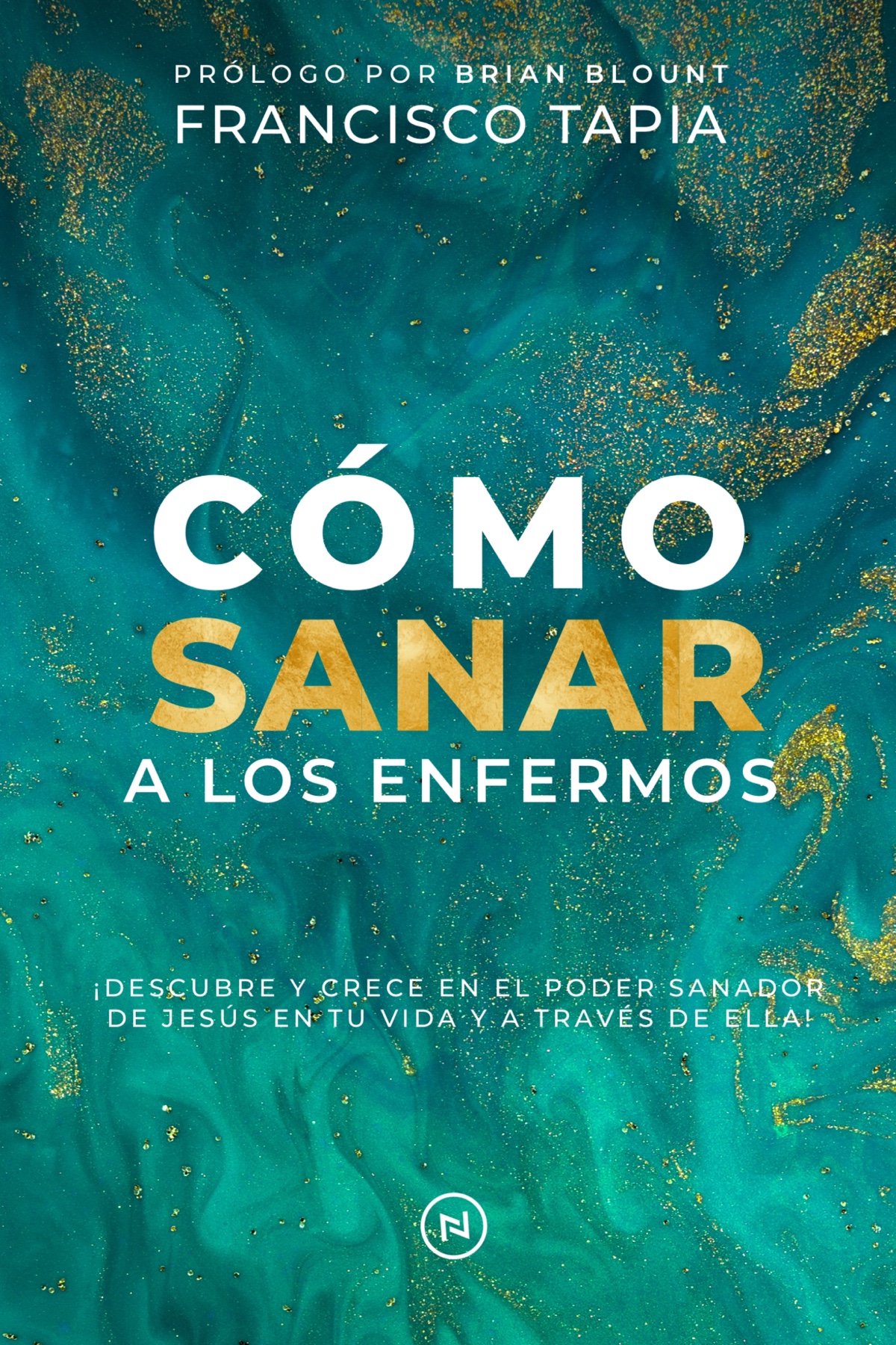 Portada de Cómo Sanar a los Enfermos